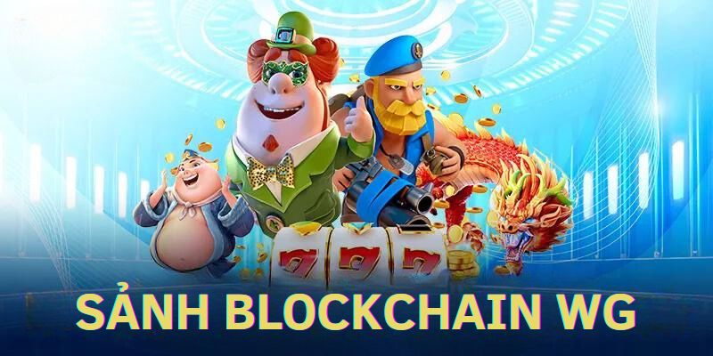 Giới thiệu về sảnh cược Blockchain WG tại nhà cái F168